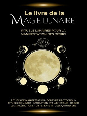 cover image of Le Livre de la Magie Lunaire